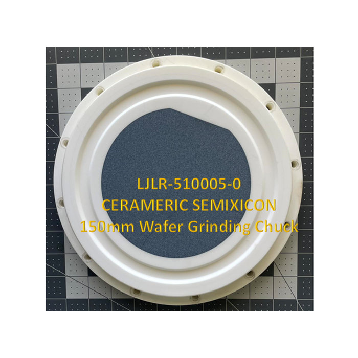 LJLR-510005-0 Wafer Thinning Chuck 150mm