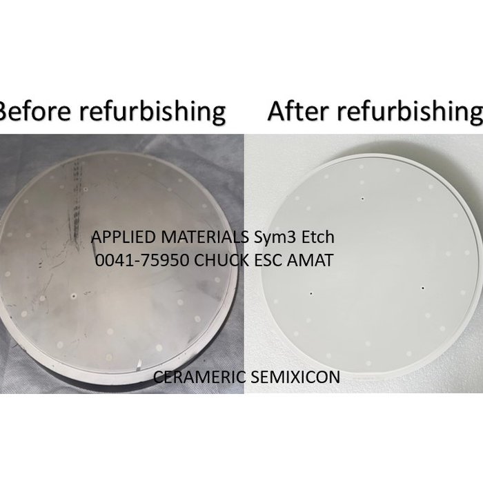 AMAT Sym3 Etch 0041-75950 ESC Chuck refurbishing